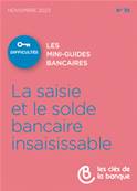 N°035 LA SAISIE ET LE SOLDE BANCAIRE INSAISISSABLE