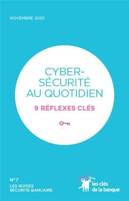 N°7 CYBER-SECURITE AU QUOTIDIEN