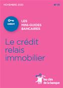 N°031 LE CREDIT RELAIS IMMOBILIER