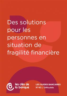 N°040 "SOLUTIONS POUR PERSONNES EN SITUATION DE FRAGILITE FINAN" 2024