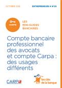 PRO N°020 COMPTE BANCAIRE PRO DES AVOCATS ET COMPTE CARPA