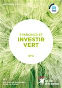 N°7 CLIMAT "EPARGNER ET INVESTIR VERT"