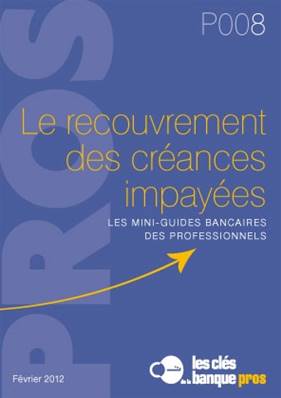 PRO N°008 LE RECOUVREMENT DES CREANCES IMPAYEES