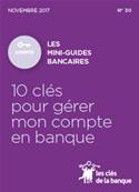 N°030 DIX CLES POUR GERER MON COMPTE EN BANQUE