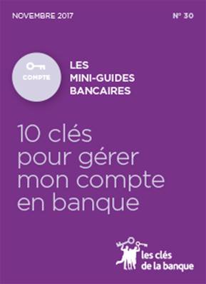N°030 DIX CLES POUR GERER MON COMPTE EN BANQUE