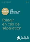 N°002 COMMENT REAGIR EN CAS DE SEPARATION?