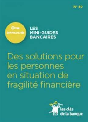 N°040 "SOLUTIONS POUR PERSONNES EN SITUATION DE FRAGILITE FINANCIERE"