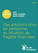 N°040 "SOLUTIONS POUR PERSONNES EN SITUATION DE FRAGILITE FINANCIERE"